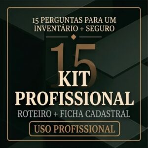 Kit Profissional do Método das 15 Perguntas (Roteiro + ficha cadastral)